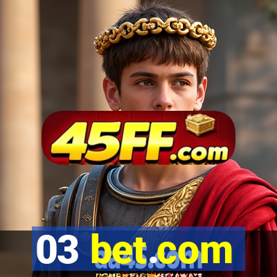 03 bet.com
